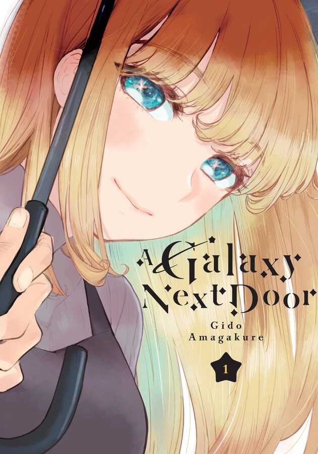 Kodansha - A GALAXY NEXT DOOR GN VOL 01