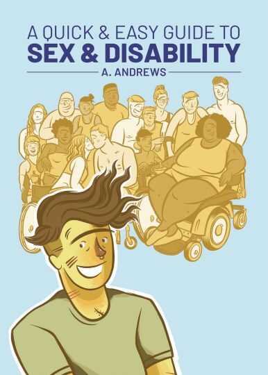 Oni Press - A QUICK AND EASY GUIDE TO SEX AND DISABILITY TPB