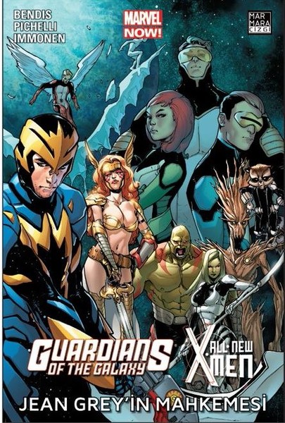 Marmara Çizgi - All New X-Men / Guardians of the Galaxy - Jean Grey′in Mahkemesi