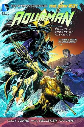 DC Comics - AQUAMAN (NEW 52) VOL 3 THRONE OF ATLANTIS HC