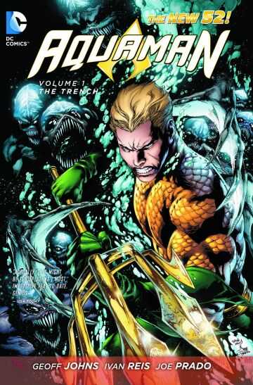 DC Comics - AQUAMAN (NEW 52) VOL 1 THE TRENCH TPB