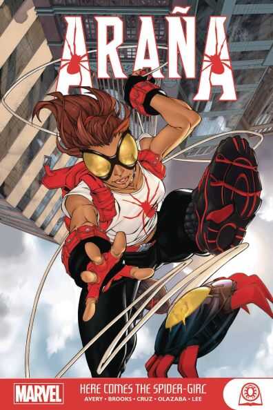 DC Comics - ARANA HERE COMES THE SPIDER-GIRL
