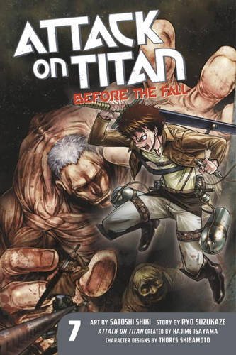 Kodansha - Attack On Titan Before The Fall Vol 7 TPB