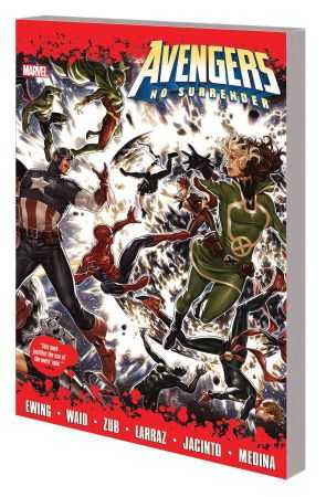 Marvel - Avengers No Surrender TPB