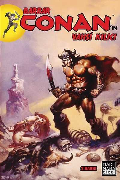Marmara Çizgi - Barbar Conan'ın Vahşi Kılıcı Cilt 1