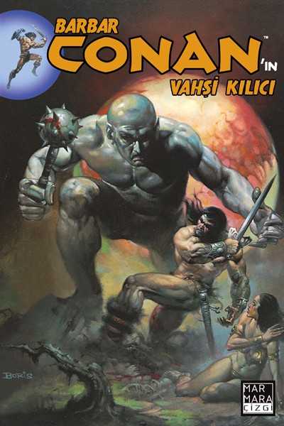 Marmara Çizgi - Barbar Conan'ın Vahşi Kılıcı Cilt 3