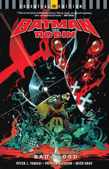 DC Comics - BATMAN AND ROBIN: BAD BLOOD DC ESSENTIAL EDITION TPB