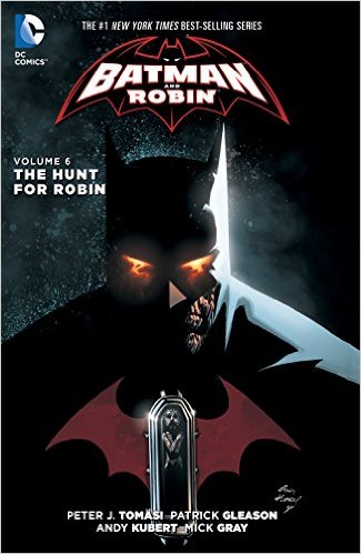 DC Comics - Batman And Robin (New 52) Vol 6 The Hunt For Robin TPB