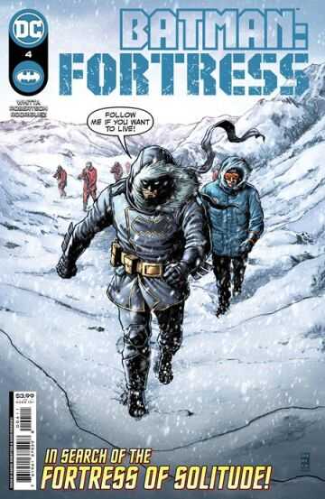 DC Comics - BATMAN FORTRESS # 4 (OF 8) COVER A DARICK ROBERTSON