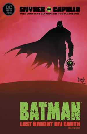 DC Comics - BATMAN LAST KNIGHT ON EARTH # 1-3 TAM SET