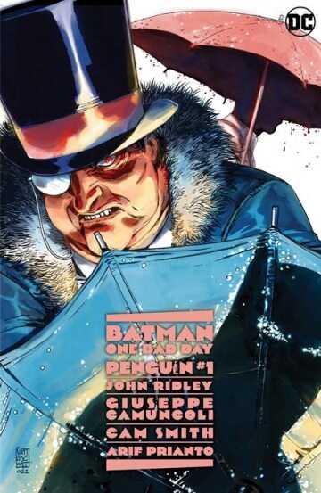 BATMAN ONE BAD DAY PENGUIN # 1 (ONE SHOT) COVER A GIUSEPPE CAMUNCOLI