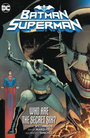 DC Comics - Batman Superman Vol 1 Who Are The Secret Six? HC