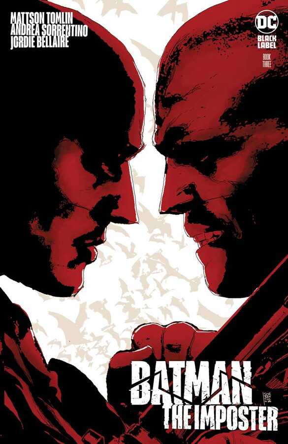 DC Comics - BATMAN THE IMPOSTER # 3 (OF 3) COVER A SORRENTINO