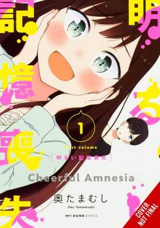 Yen Press - CHEERFUL AMNESIA VOL 1 TPB