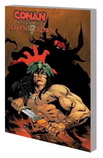 Marvel - CONAN BATTLE FOR THE SERPENT CROWN TPB