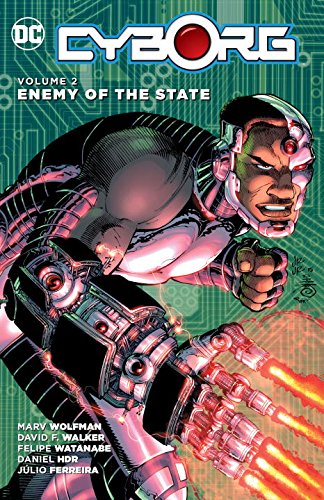 DC Comics - Cyborg Vol 2 Enemy of the State TPB