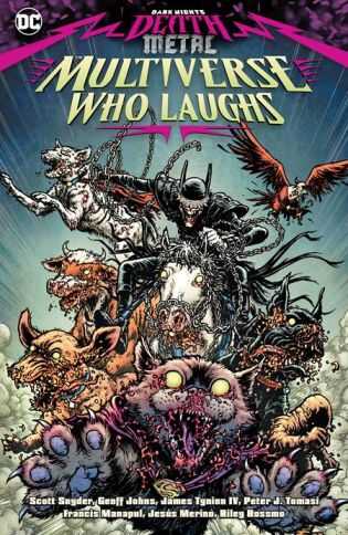 DC Comics - DARK NIGHTS DEATH METAL THE MULTIVERSE WHO LAUGHS TPB