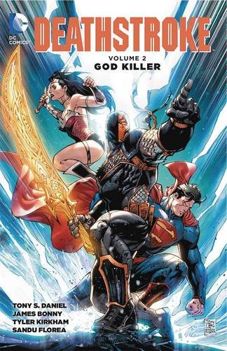 DC Comics - DEATHSTROKE VOL 2 GOD KILLER TPB