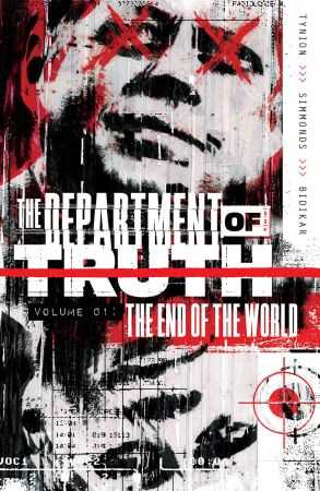 Image Comics - DEPARTMENT OF TRUTH VOL 1 THE END OF THE WORLD TPB