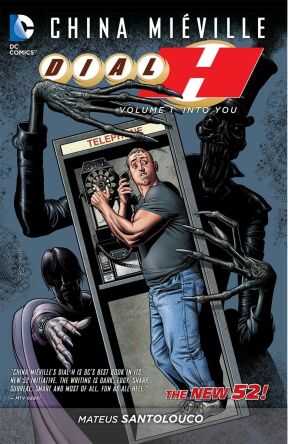 DC Comics - DIALl H (NEW 52) VOL 1 INTO YOU TPB