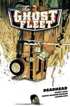 DC Comics - GHOST FLEET 1 DEADHEAD TPB