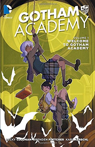 DC Comics - Gotham Academy Vol 1 Welcome to Gotham Academy TPB