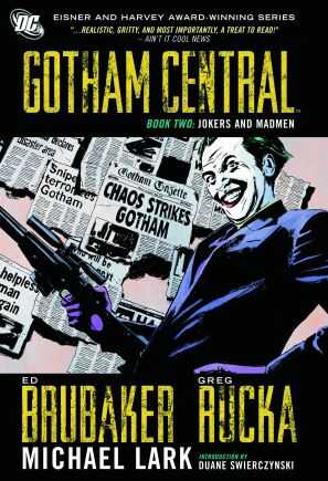 DC Comics - GOTHAM CENTRAL l BOOK 2 JOKERS AND MADMEN TPB