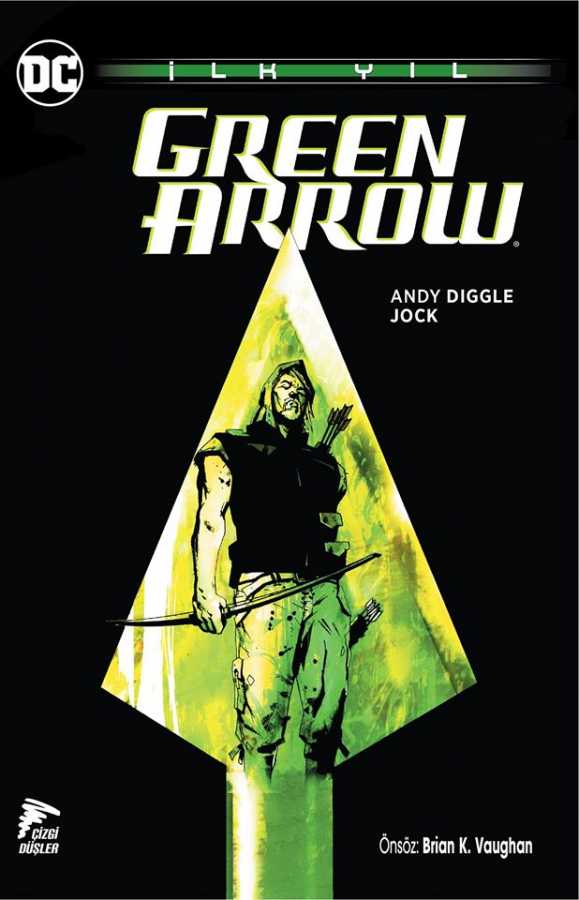 Çizgi Düşler - Green Arrow İlk Yıl