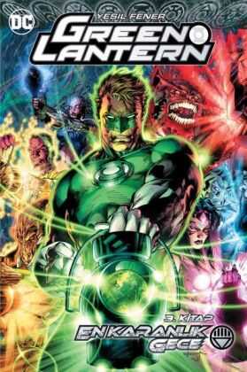 DC Comics - GREEN LANTERN CİLT 12 EN KARANLIK GECE 3. KİTAP