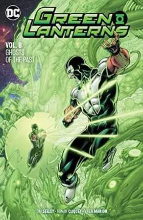 DC - GREEN LANTERNS VOL 08 GHOSTS OF THE PAST TP
