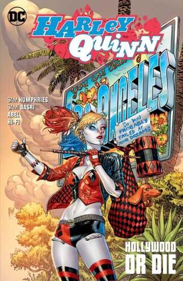 DC Comics - HARLEY QUINN VOL 5 HOLLYWOOD OR DIE TPB