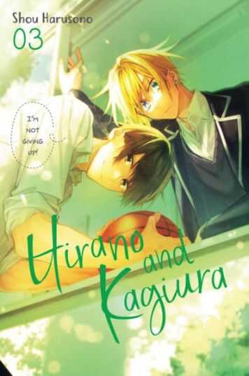 Yen Press - HIRANO AND KAGIURA VOL 3 TPB
