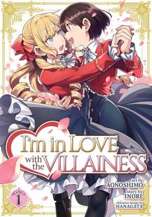 Seven Seas - IM IN LOVE WITH THE VILLAINESS VOL 1 TPB