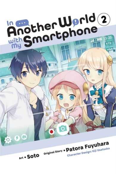 Yen Press - IN ANOTHER WORLD WITH MY SMARTPHONE VOL 2 TPB