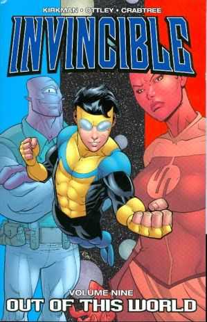 Image Comics - Invincible Vol 9 Out Of This World TPB