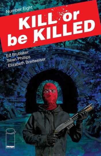 DC Comics - KILL OR BE KILLED # 8