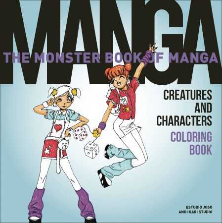 DC Comics - MONSTER BOOK OF MANGA CFEATURES CHARACTERS AND CHARACTERS COLORING BOOK TPB
