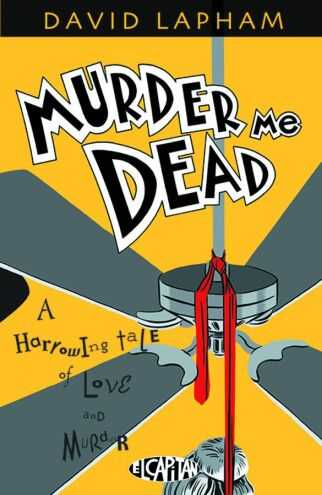 DC Comics - Murder Me Dead TPB