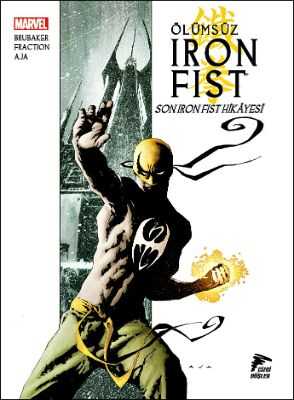 Çizgi Düşler - Ölümsüz Iron Fist Cilt 1 Son Iron Fist Hikayesi