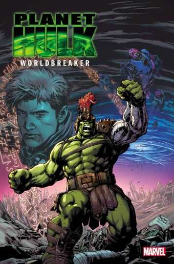 Marvel - PLANET HULK WORLDBREAKER # 1 (OF 5)