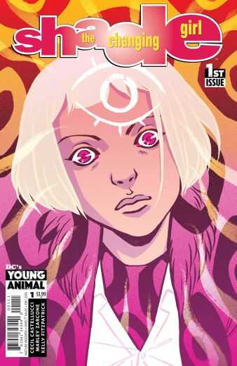 DC Comics - SHADE THE CHANGING GIRL # 1