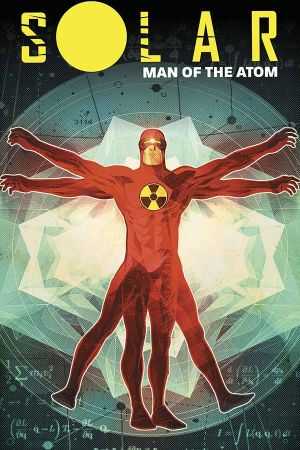 Dynamite - Solar Man Of Atom Vol 1 Nuclear Family TPB