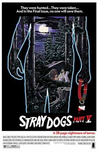 DC Comics - STRAY DOGS # 5 COVER B HORROR MOVIE VARIANT FORSTNER & FLEECS