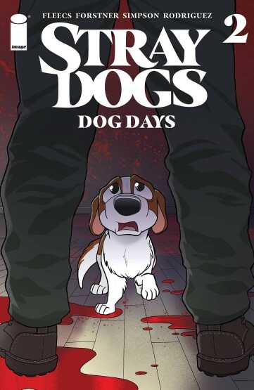 DC Comics - STRAY DOGS DOG DAYS # 2 (OF 2) COVER A FORSTNER & FLEECS