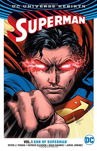 DC Comics - SUPERMAN (REBIRTH) VOL 1 SON OF SUPERMAN TPB