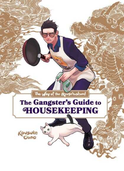 VIZ - THE WAY OF THE HOUSEHUSBAND THE GANGSTERS GUIDE TO HOUSEKEEPING HC