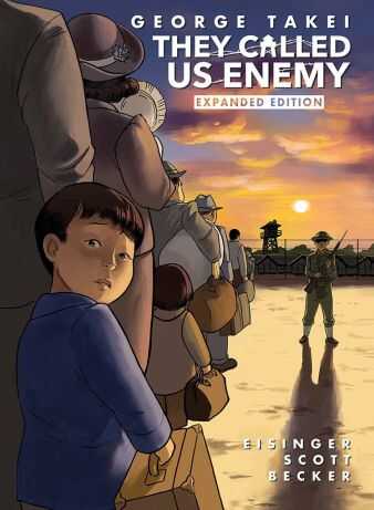 IDW - They Called Us Enemy Expanded Edition HC