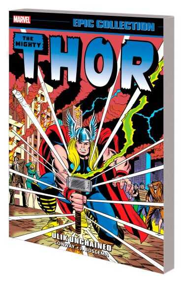 Marvel - THOR EPIC COLLECTION ULIK UNCHAINED TPB