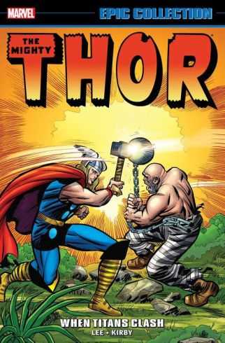 Marvel - THOR EPIC COLLECTION WHEN TITANS CLASH
