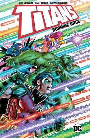 DC Comics - TITANS BURNING RAGE TPB